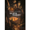 Zlatá rakev - Juraj Červenák