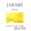 Jarare - Dai Ana