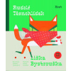 Liška Bystrouška | Rudolf Těsnohlídek, ilustrace Vendula Chalánková