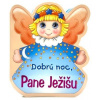 Dobrú noc, Pane Ježišu