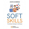 Soft Skills: The Software Developer's Life Manual