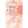 Moc a síla víry