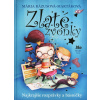 Zlaté zvonky - Najkrajšie rozprávky a básničky - Mária Rázusová-Martáková