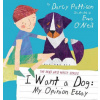 I Want a Dog (Darcy Pattison)(Pevná)