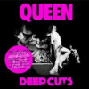 Queen - Deep Cuts 1 / 1973-1976 [CD]