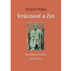 Vrúcnosť a čin alebo Kierkegaardovské meditácie - Hajko Dalimír