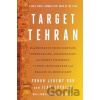 Target Tehran - Ilan Evyatar, Yonah Jeremy Bob