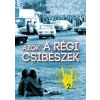 Azok a régi csibészek