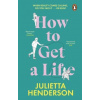 How to Get a Life