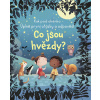 Co jsou hvězdy? Kuk pod okénko - Úplně první otázky a odpovědi