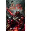Čierny Rogan: Zlato Arkony (Kniha druhá) - Juraj Červenák - online doručenie