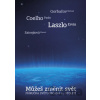Můžeš změnit svět - Ervin Laszlo, Michail Gorbačov, Masami Saionjiová, Paulo Coelho