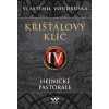 Křišťálový klíč IV. Hejnické pastorále