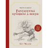 Naučte se kreslit - Fantastická stvoření a bestie - Kev Walker