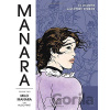 Manara Library Volume 2: El Gaucho And Other Stories Manara Milo