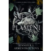 Svetlo v plameni - Z tela a ohňa 2