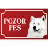 Samojed - Kovová tabuľka POZOR PES