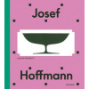 Josef Hoffmann (Adrian Prieto,Christian Witt-Dorring)(Pevná)