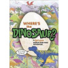 Wheres the Dinosaur - autor neuvedený