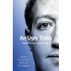 Ugly Truth (Cecilia Kang, Sheera Frenkel)