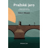 Pražské jaro - Simon Mawer