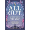 All Out: The No-Longer-Secret Stories of Queer Teens throughout the Ages - Anna-Marie McLemore, Tess Sharpe, Shaun David Hutchinson, Saundra Mitchell, Robin Talley, Malinda Lo, Mackenzi Lee, Kody Kepl