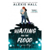 Waiting for the Flood