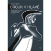 Brouk v hlavě + CD