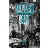 Budapešť 1900 - John Lukacs