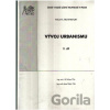 Vývoj urbanismu - Jiří Hrůza