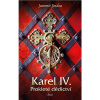 Karel IV. – Prokleté dědictví