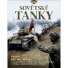 Sovětské tanky druhé světové války - Stephen Hart