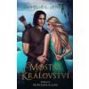 Mostní království Princezna klamu