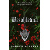 Bezohledná (2) - Lauren Roberts