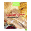 Tajemství východu aneb To nejlepší z asijské kuchyně (Edice Apetit)