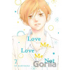 Love Me, Love Me Not Volume 7 - lo Sakisaka