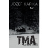 Tma - Jozef Karika