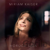 Miriam Kaiser - Horúca Slza CD