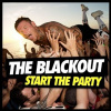 The Blackout - Start The Party (CD + DVD) (CD)