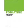 Foniatrie - Olga Dlouhá, Libor Černý