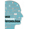 Ako funguje psychológia - Kolektív