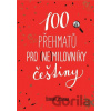 100 přehmatů pro nemilovníky češtiny