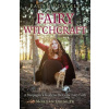 Pagan Portals - Fairy Witchcraft - A Neopagan`s Guide to the Celtic Fairy Faith (Morgan Daimler)(Brožovaná)
