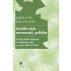 Sociální stát, nerovnosti, politika - Lukáš Linek