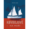 Kovbojové na moři (Petr Kos)