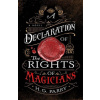 A Declaration of the Rights of Magicians
