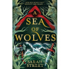 A Sea of Wolves - Sarah Street