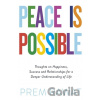 Peace is Possible - Prem Rawat