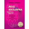 Pátá královna - Michael A. Shaheen
