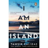I Am An Island - Tamsin Calidas